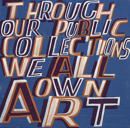 2016, enamel on board by Bob and Roberta Smith (b.1963)