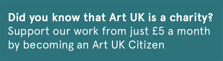 Did you know that Art UK is a charity? Support our work from just £5 a month by becoming an Art UK Citizen