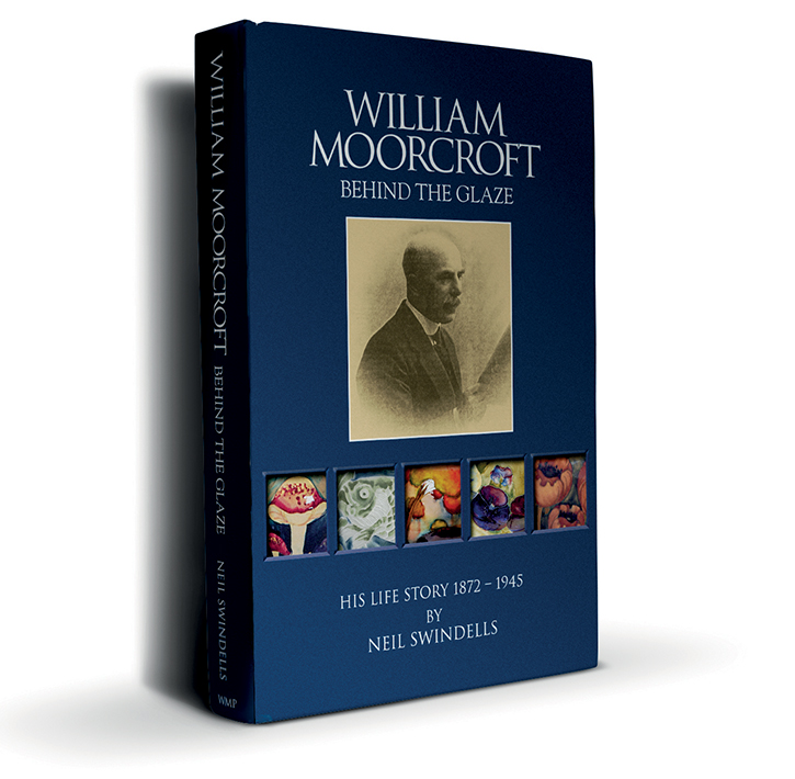 Neil Swindell's book 'William Moorcroft: Behind The Glaze'