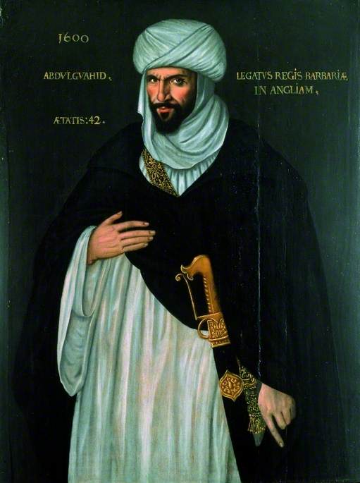 Abd el-Ouahed ben Messaoud ben Mohammed Anoun (b.1558), Moorish Ambassador to Queen Elizabeth I