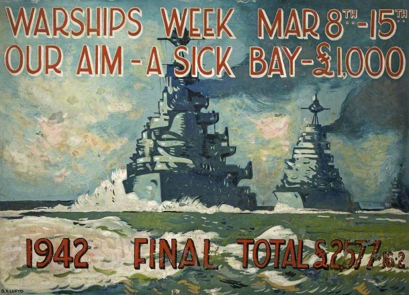 Full Steam for Warships Week, 'Our Aim - A Sick Bay', 8–15 March 1942