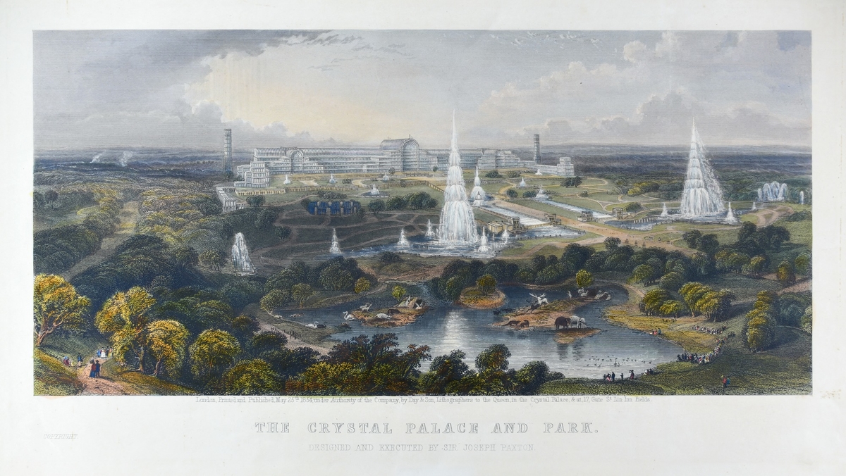 The Crystal Palace and Park, Designed and Executed by Sir