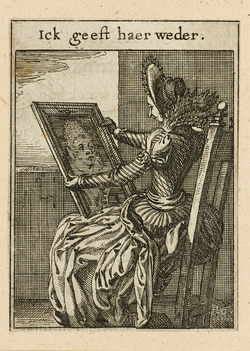 Woman gazing at her reflection in a mirror: 'Ick geest haer weder'