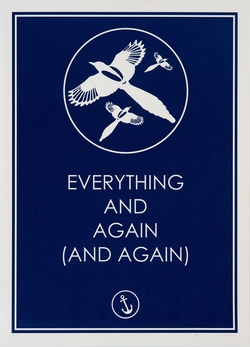 Everything and Again (and Again)