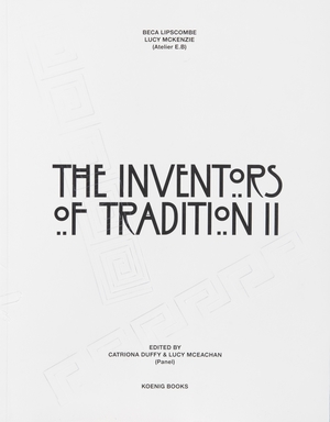 The Inventors of Tradition II