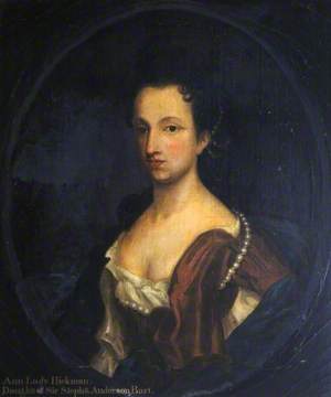 Ann Hickman, Lady Hickman, Daughter of Sir Stephen Anderson, Bt