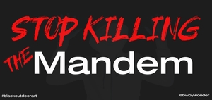 Stop Killing the Mandem
