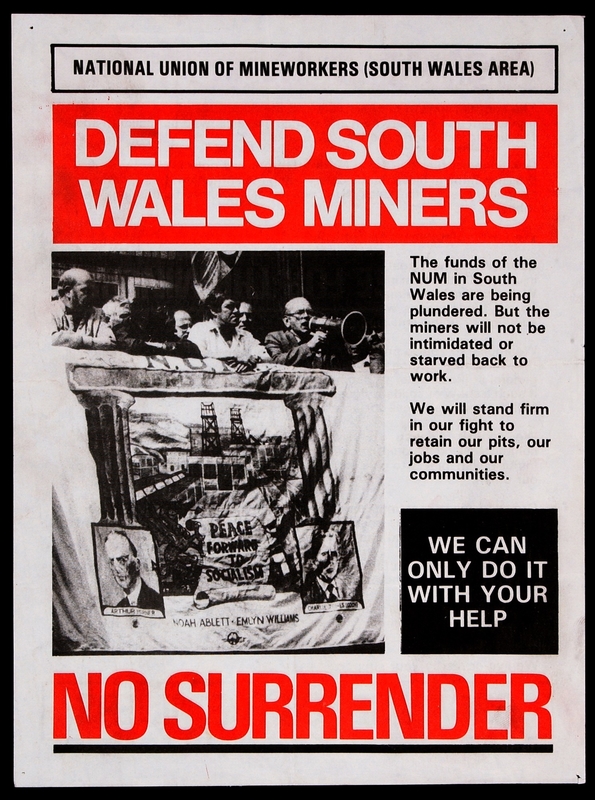 Poster: Defend South Wales Miners – No Surrender