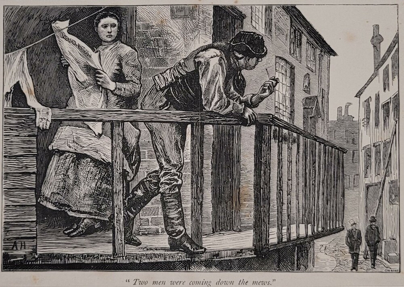 Two Men Were Coming Down the Mews