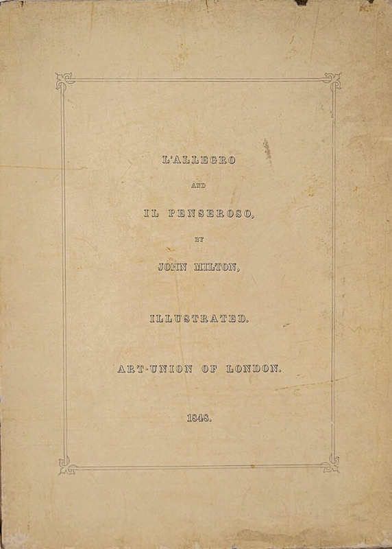 L'Allegro and Il Penseroso, by John Milton
