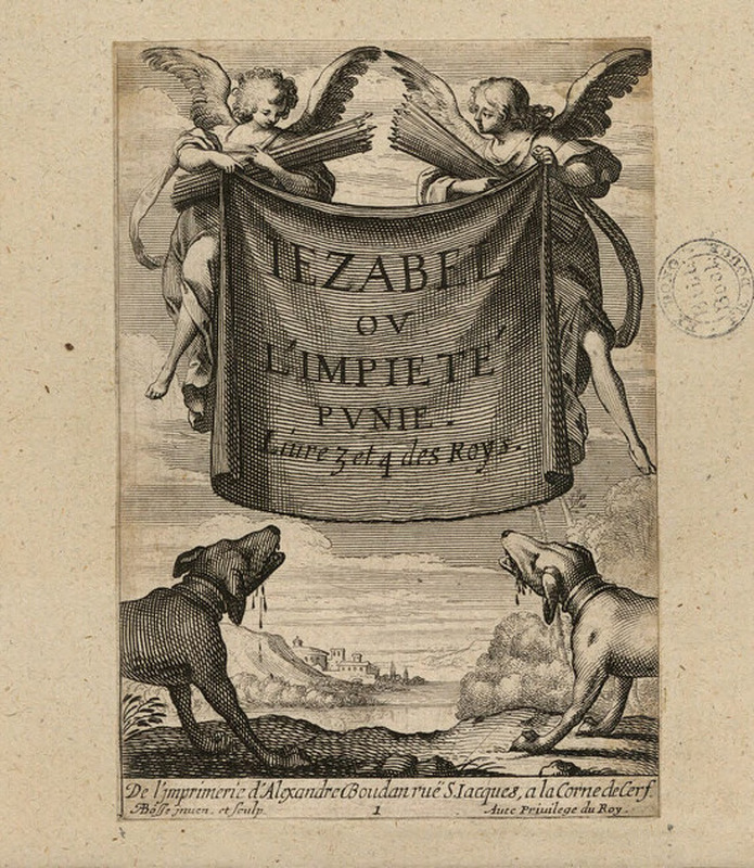 Frontispiece to 'Jezabel ou l'Impiété punie', with title on a sheet held aloft by two angels holding sheaves of arrows, with two dogs with dripping mouths below, with landscape in the background