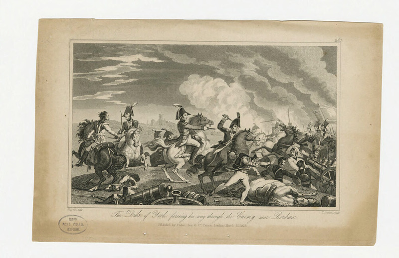 The Duke of York forcing his way through the Enemy near Roubaix