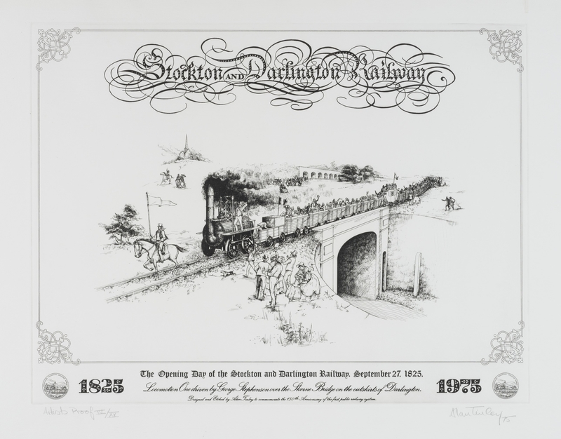 Stockton and Darlington Railway, the Opening Day of the the Stockton and Darlington Railway, September 27, 1825, Artist's Proof, No. IV/XX