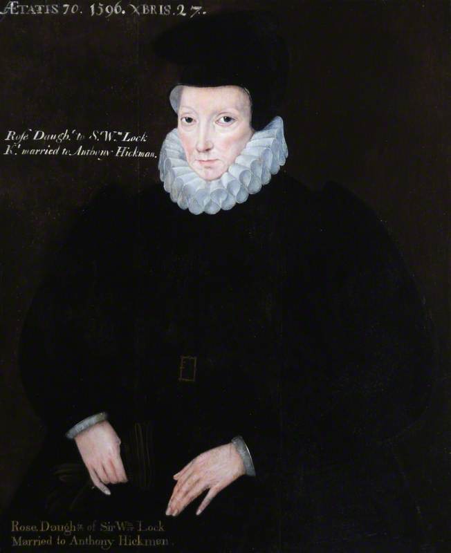 Rose Hickman (1526–1596), Daughter of Sir William Lock, Wife of Anthony Hickman