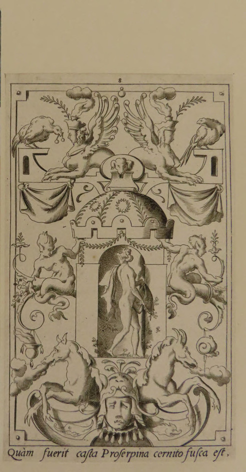 Plate 8: Proserpina standing in a niche, in profile, holding flowers before her, a mask and two fire-breathing horses at the bottom, from Douce Ornament Prints Album II