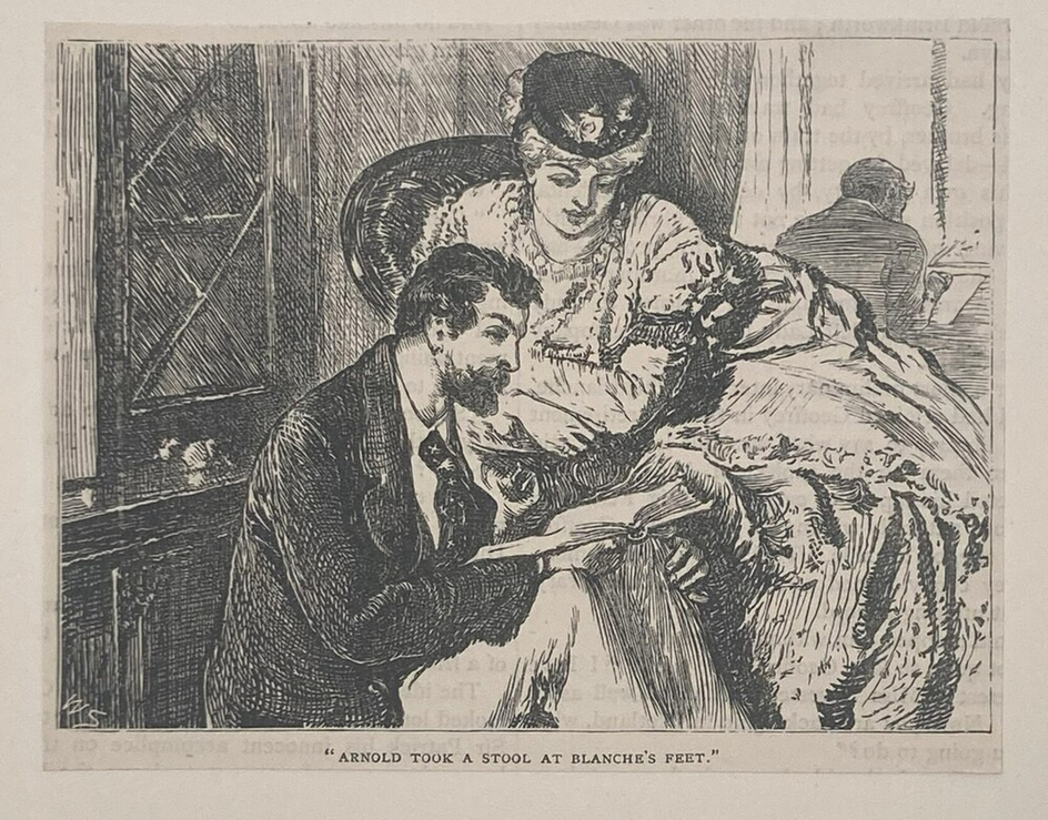 'ARNOLD TOOK A STOOL AT BLANCHE’S FEET.'