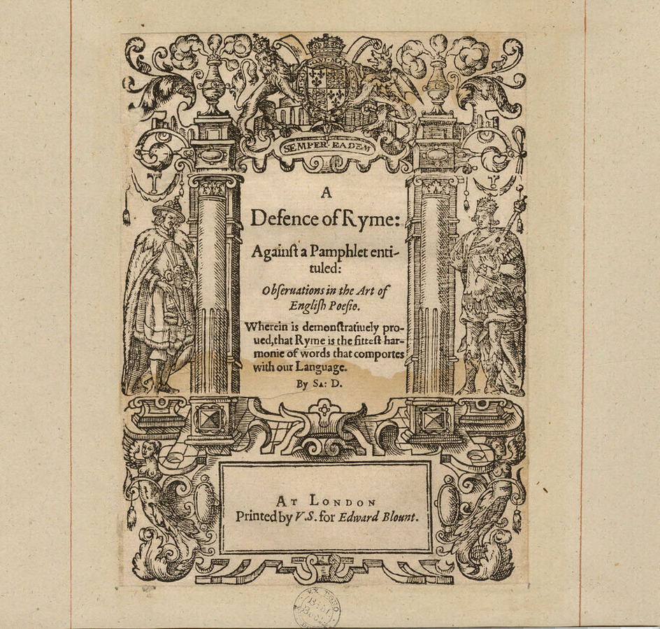 Title-page to Samuel Daniel's 'A Defence of Ryme', with title in an archway flanked by two male figures, with royal coat of arms above, with harpies below